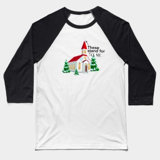 TAX THE CHURCHES Baseball T-Shirt